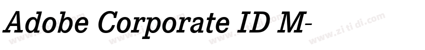 Adobe Corporate ID M字体转换